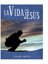La vida con Jesús