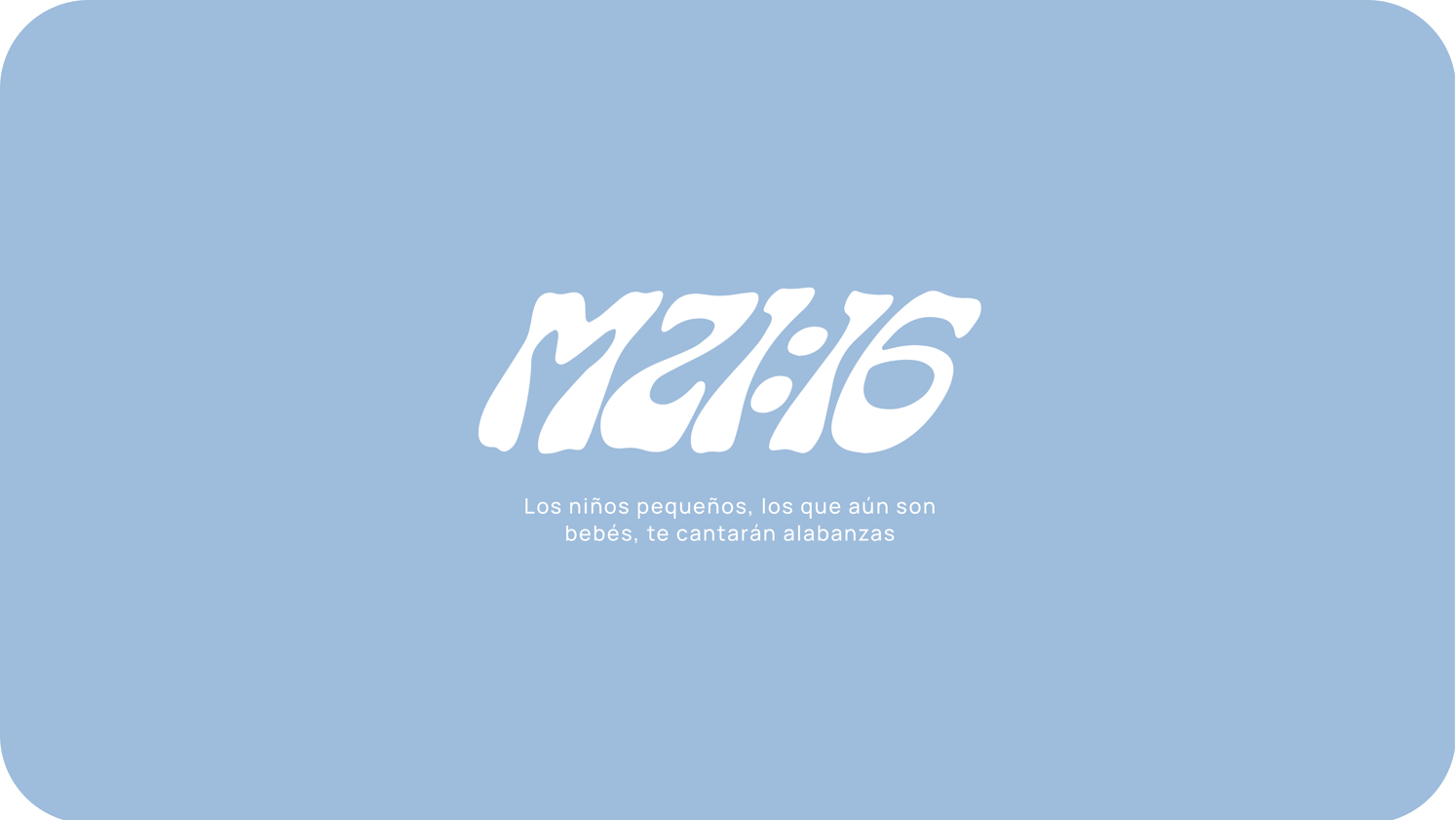 Mateo 21.16
